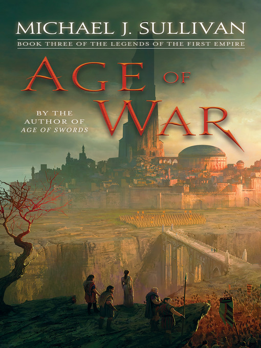 Title details for Age of War by Michael J. Sullivan - Available